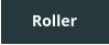 Roller